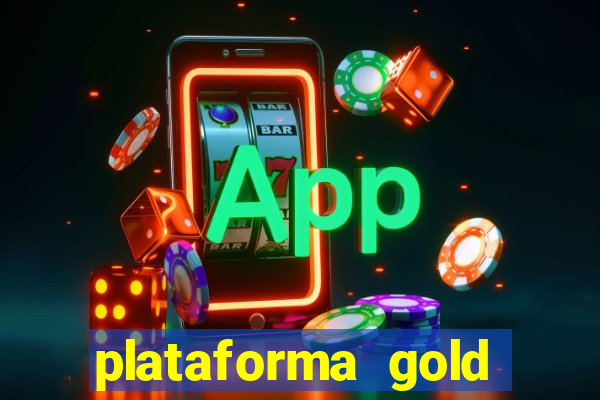 plataforma gold slots paga mesmo